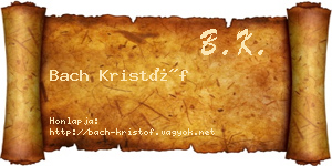 Bach Kristóf névjegykártya